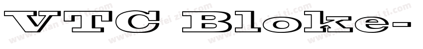 VTC Bloke字体转换